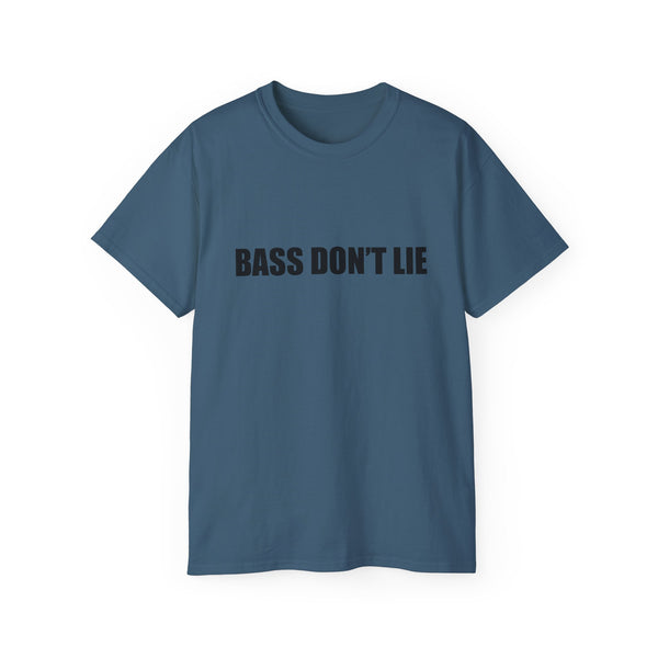 Bass Don't Lie Unisex Ultra Cotton Tee, Dance Music, Pop Culture, Classic, Unique text, Slogan T Shirt, Comfy Tee