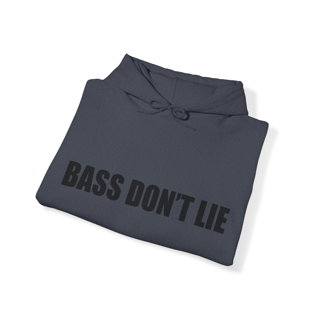 Bass Don't Lie - Unisex Heavy Blend™ Sweatshirt Hooded, Dance Music, Pop Culture, Classic, Unique text, Slogan