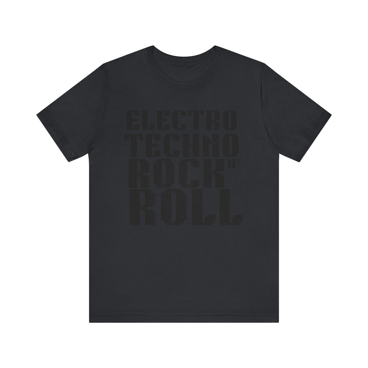 Electro Techno Rock n' Roll Unisex Jersey Short Sleeve Tee