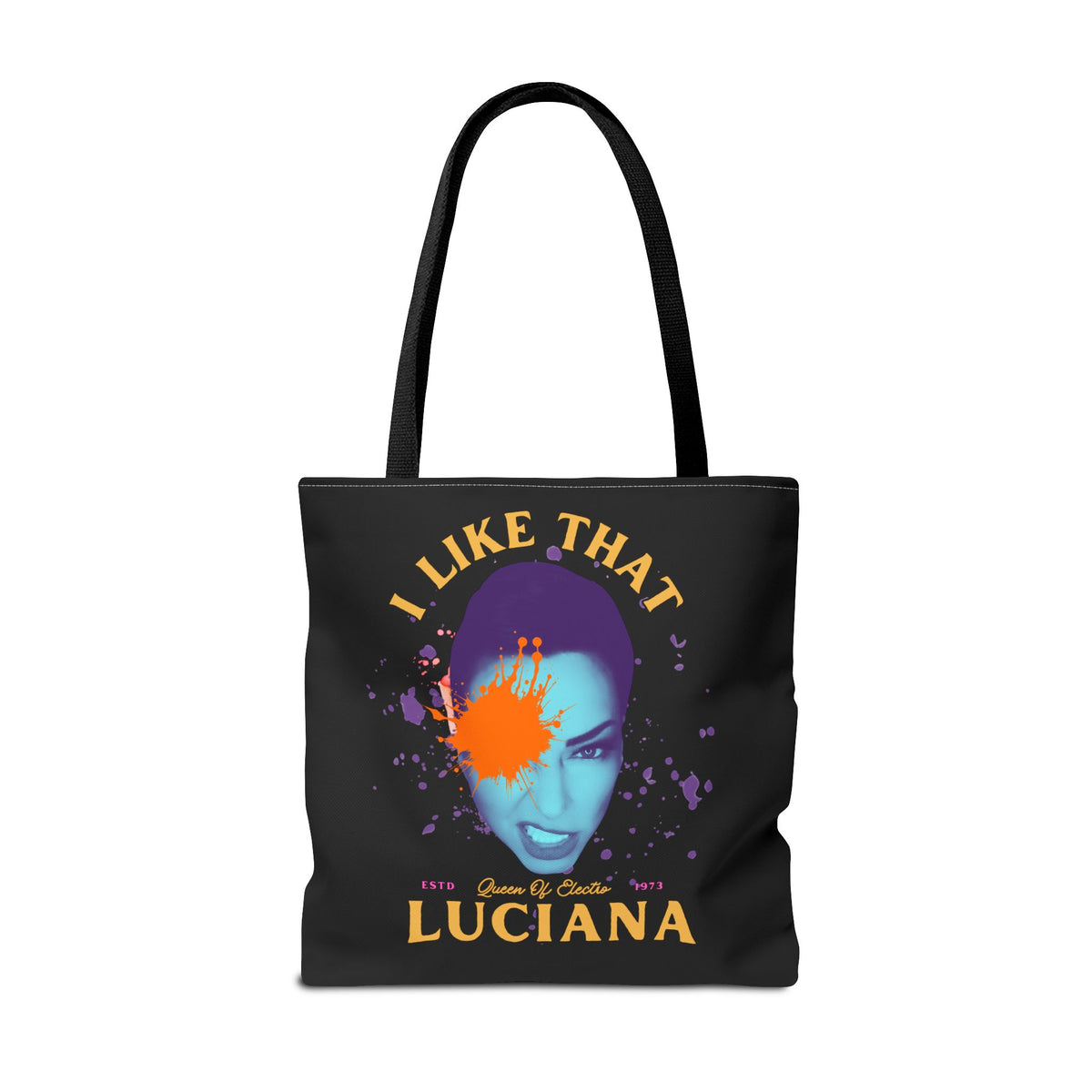 Personalized 'I Like That Luciana' Tote Bag – Stylish & Unique Statement Accessory