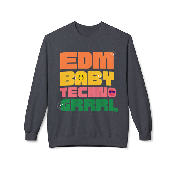 EDM Baby Techno Grrrl Fleece Crewneck Sweatshirt for Music Lovers