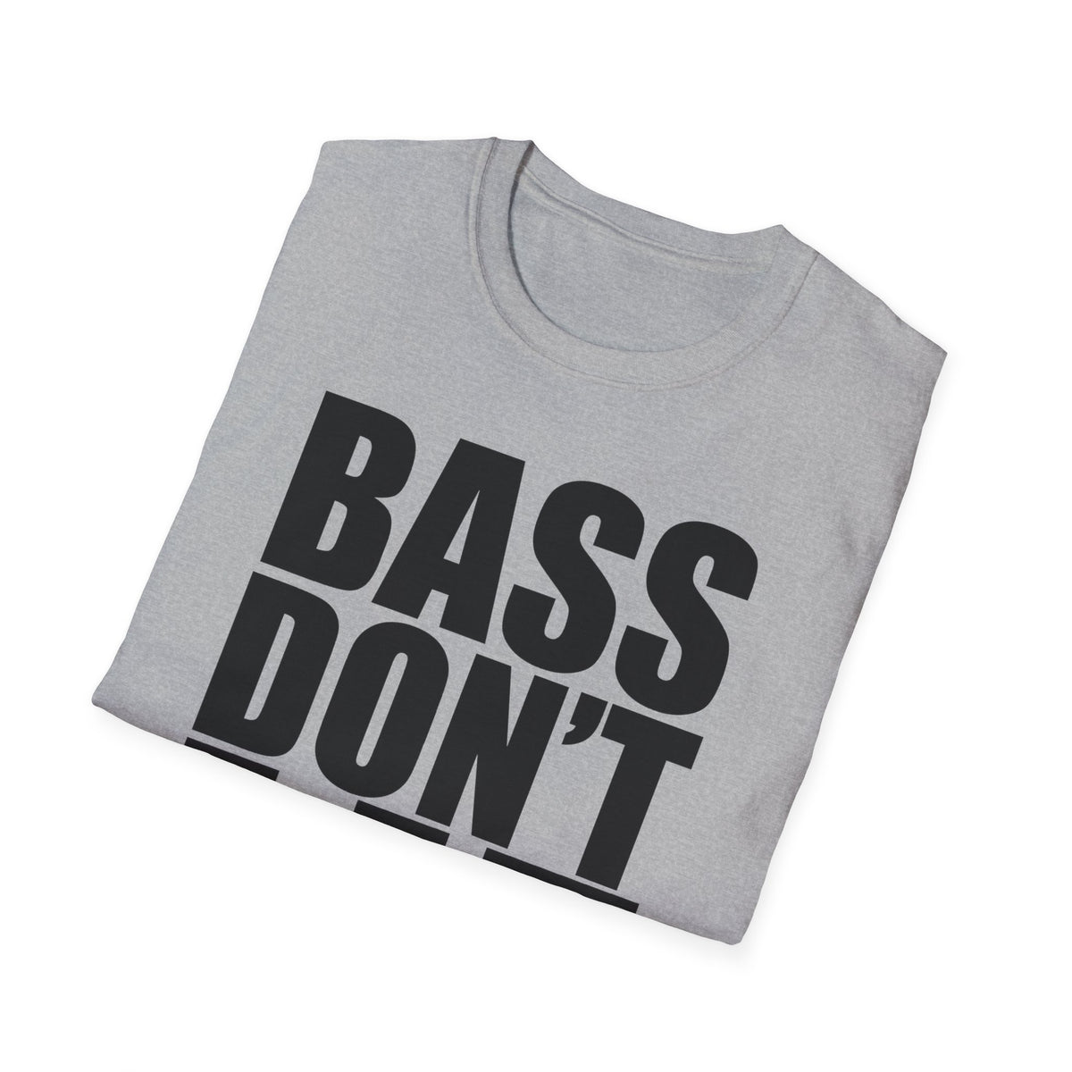 Bass Don't Lie Unisex Ultra Cotton Tee, Dance Music, Pop Culture, Classic, Unique text, Slogan T Shirt, Comfy Tee