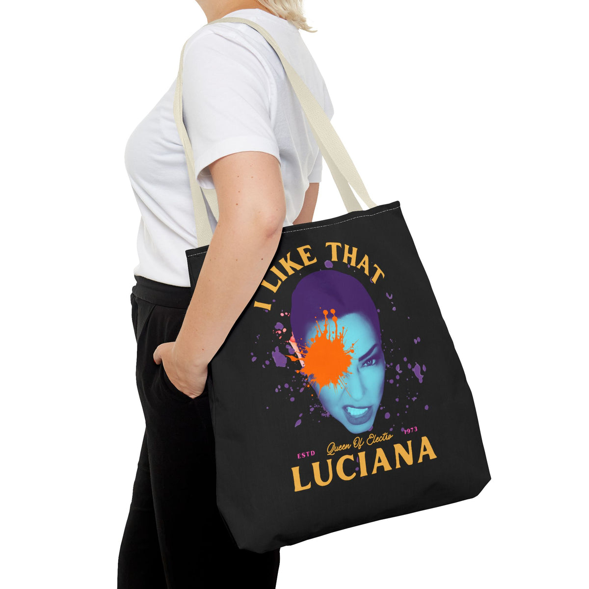 Personalized 'I Like That Luciana' Tote Bag – Stylish & Unique Statement Accessory