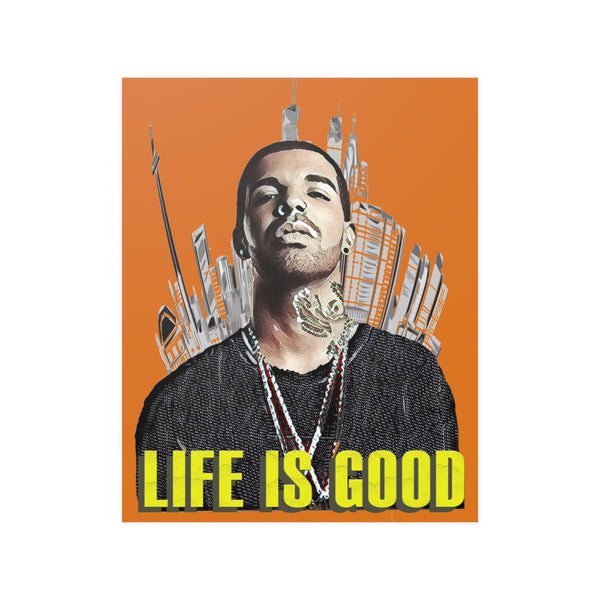 Drake - Life Is Good - Satin Poster (210gsm), Pop Culture, Wall Art, Fan Art, Music, Hip Hop, Rap, Contemporary Icon, Inspirational Legend. Orange, Black, Yellow.