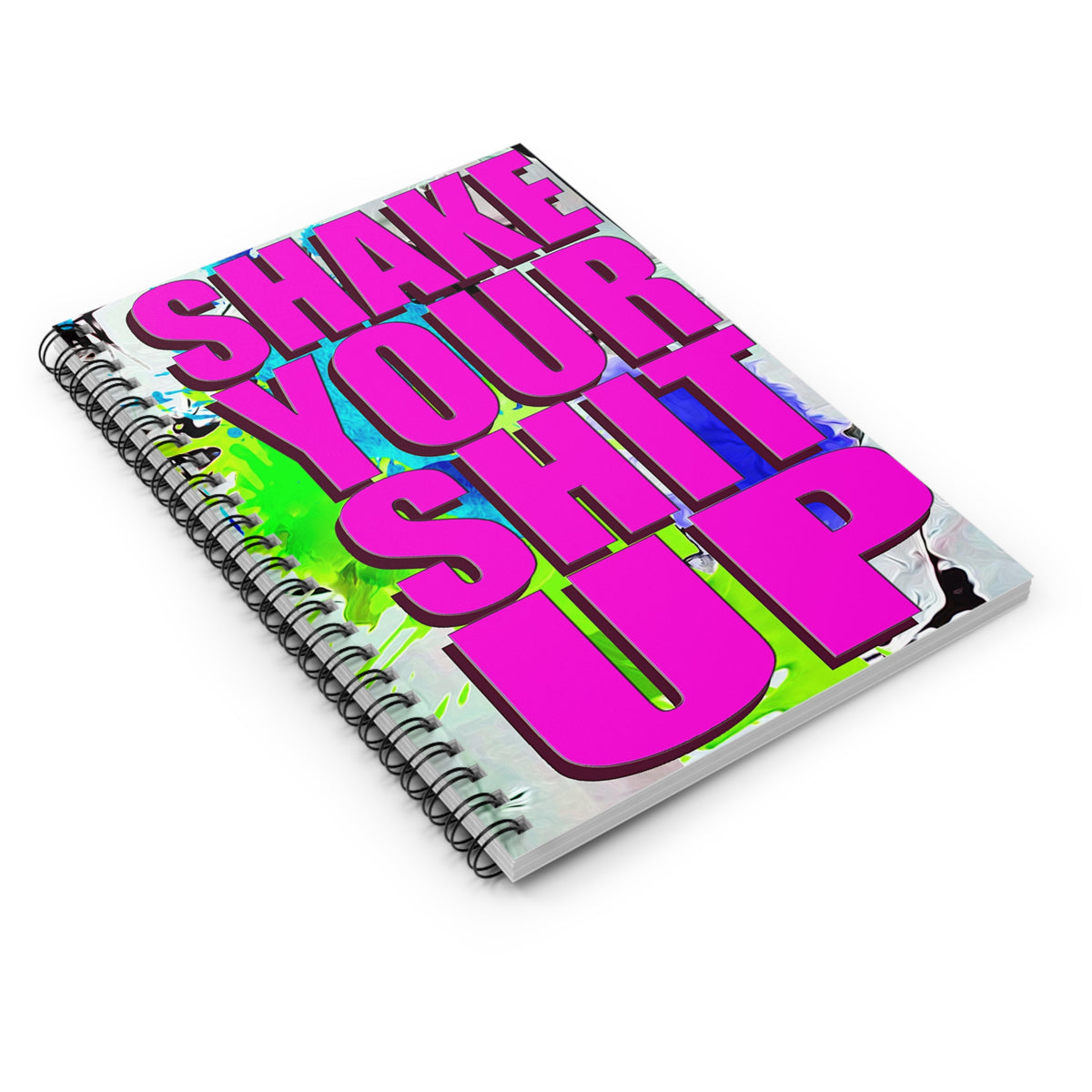 Shake Your Shit Up - Spiral Notebook - Ruled Line