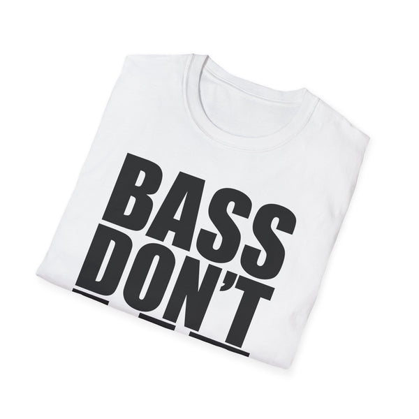 Bass Don't Lie Unisex Ultra Cotton Tee, Dance Music, Pop Culture, Classic, Unique text, Slogan T Shirt, Comfy Tee