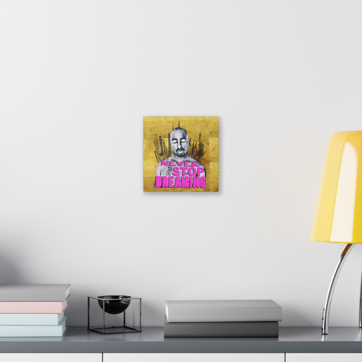 Never Stop Dreaming - Canvas Gallery Wrap, Pop Culture, Wall Art, Fan Art, Music, Hip Hop, Rap, 2Pac, Contemporary Icon, Inspirational Legend. Stylish Wall decor.