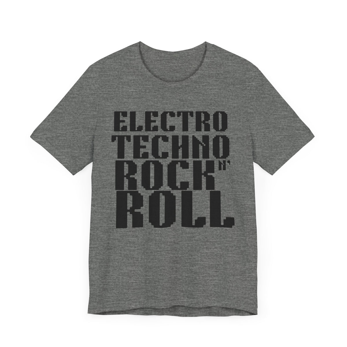 Electro Techno Rock n' Roll Unisex Jersey Short Sleeve Tee