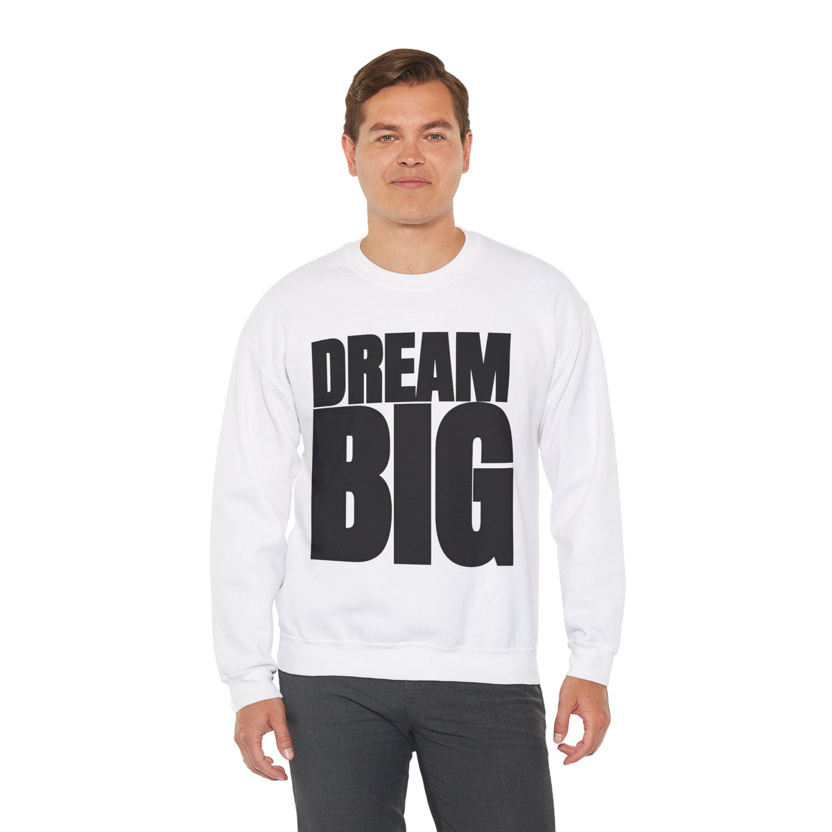 Dream Big Unisex Crewneck Sweatshirt | Inspirational Apparel for Motivation