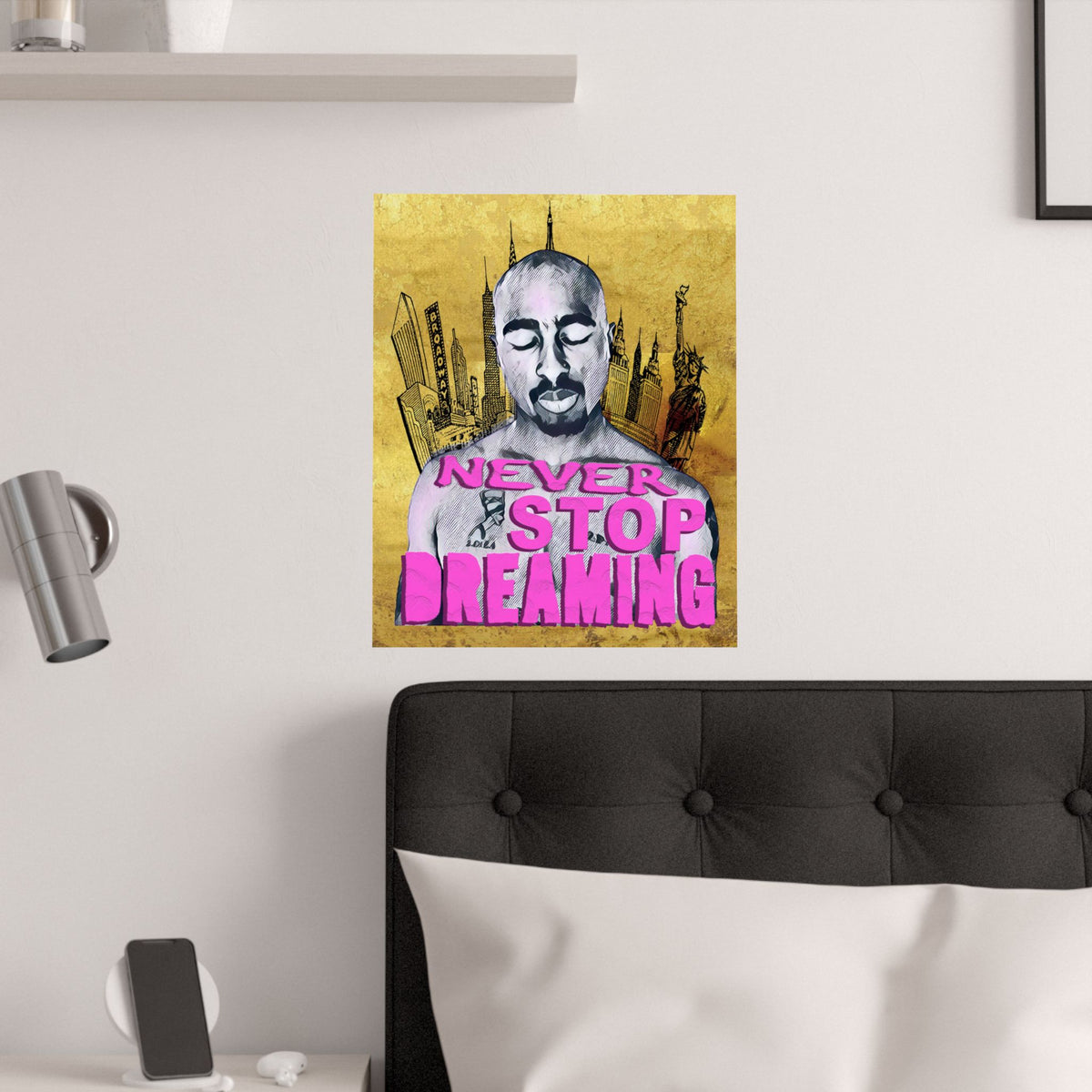 Never Stop Dreaming Satin Poster — Motivational Art Print