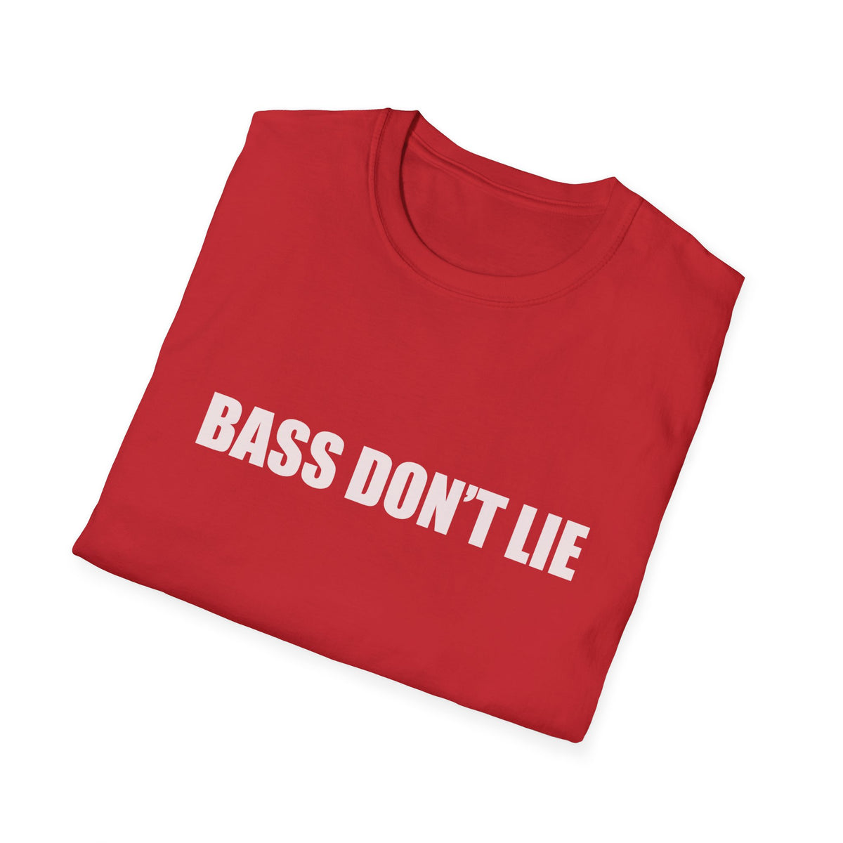 Bass Don't Lie Unisex Ultra Cotton Tee, Dance Music, Pop Culture, Classic, Unique text, Slogan T Shirt, Comfy Tee