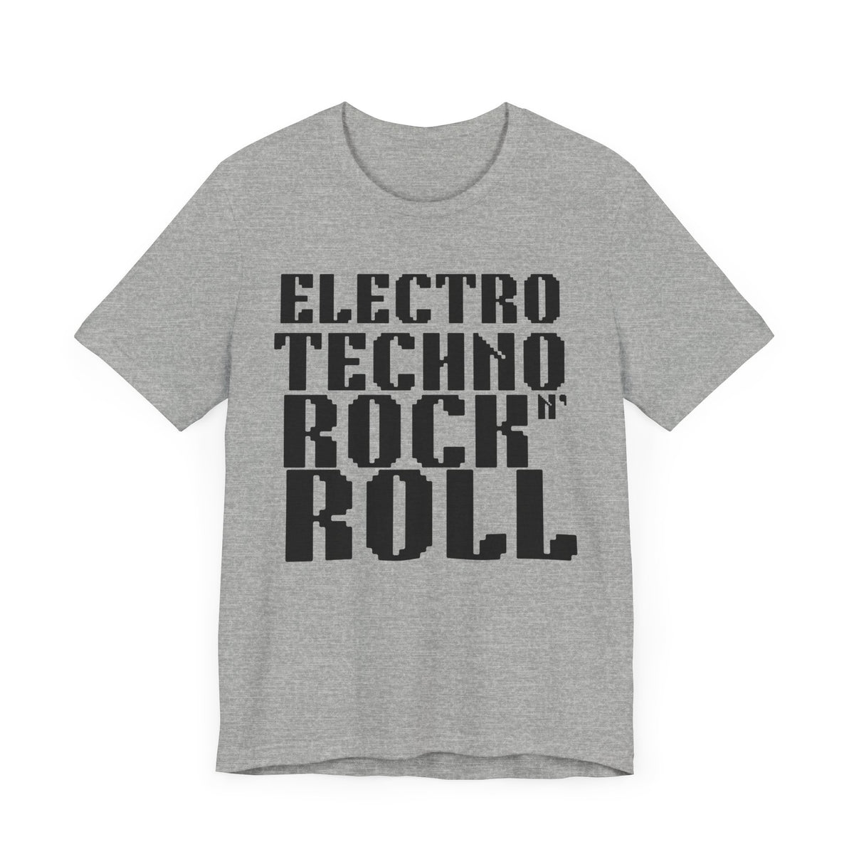 Electro Techno Rock n' Roll Unisex Jersey Short Sleeve Tee