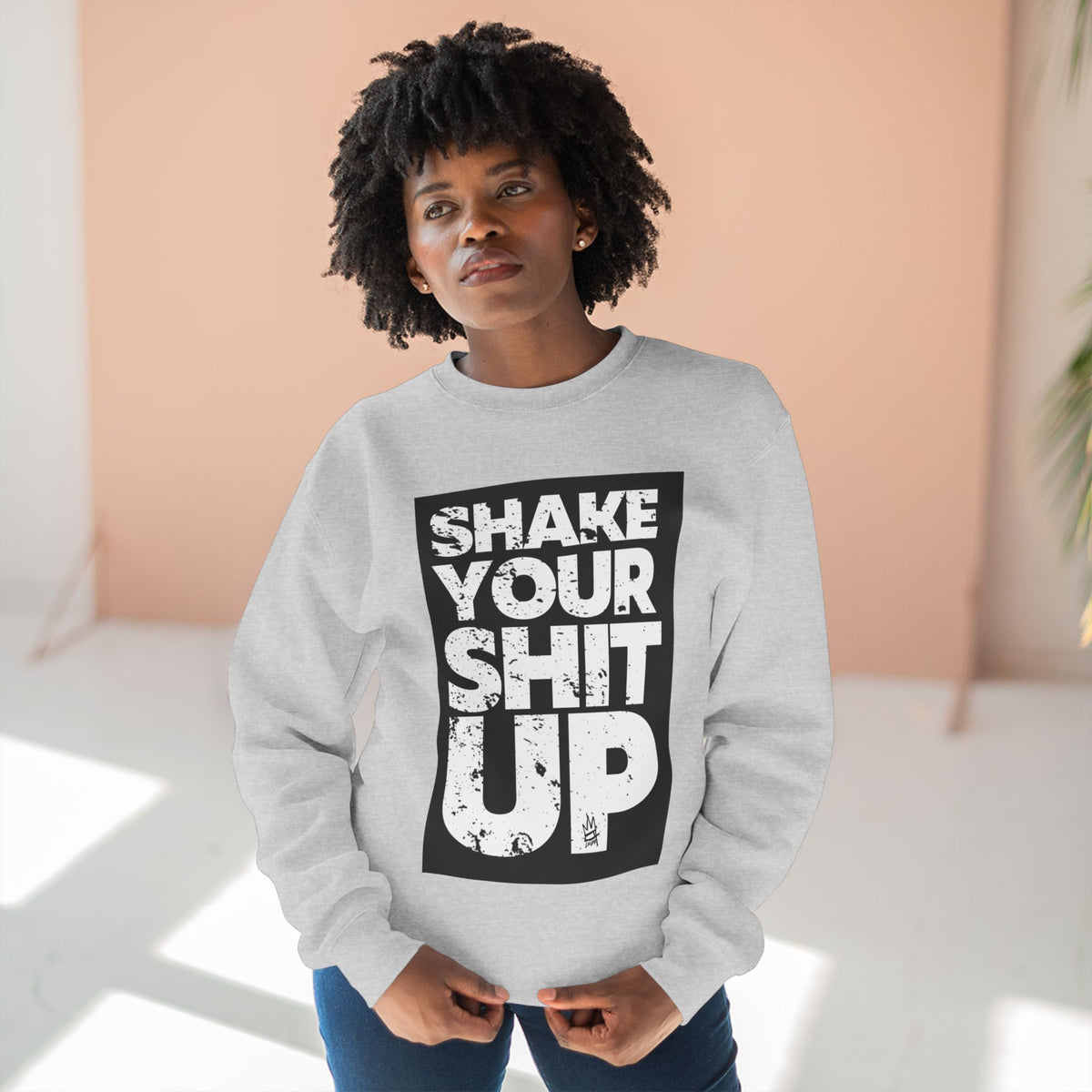 Inspirational Unisex Crewneck Sweatshirt - "Shake Your Shit Up" Motivational Grey Sweatshirt