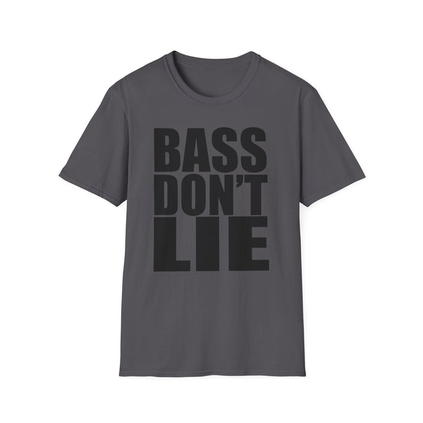 Bass Don't Lie Unisex Ultra Cotton Tee, Dance Music, Pop Culture, Classic, Unique text, Slogan T Shirt, Comfy Tee