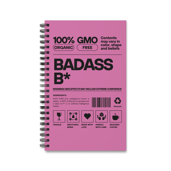 Badass B* Spiral Journal - Empower Your Thoughts & Confidence