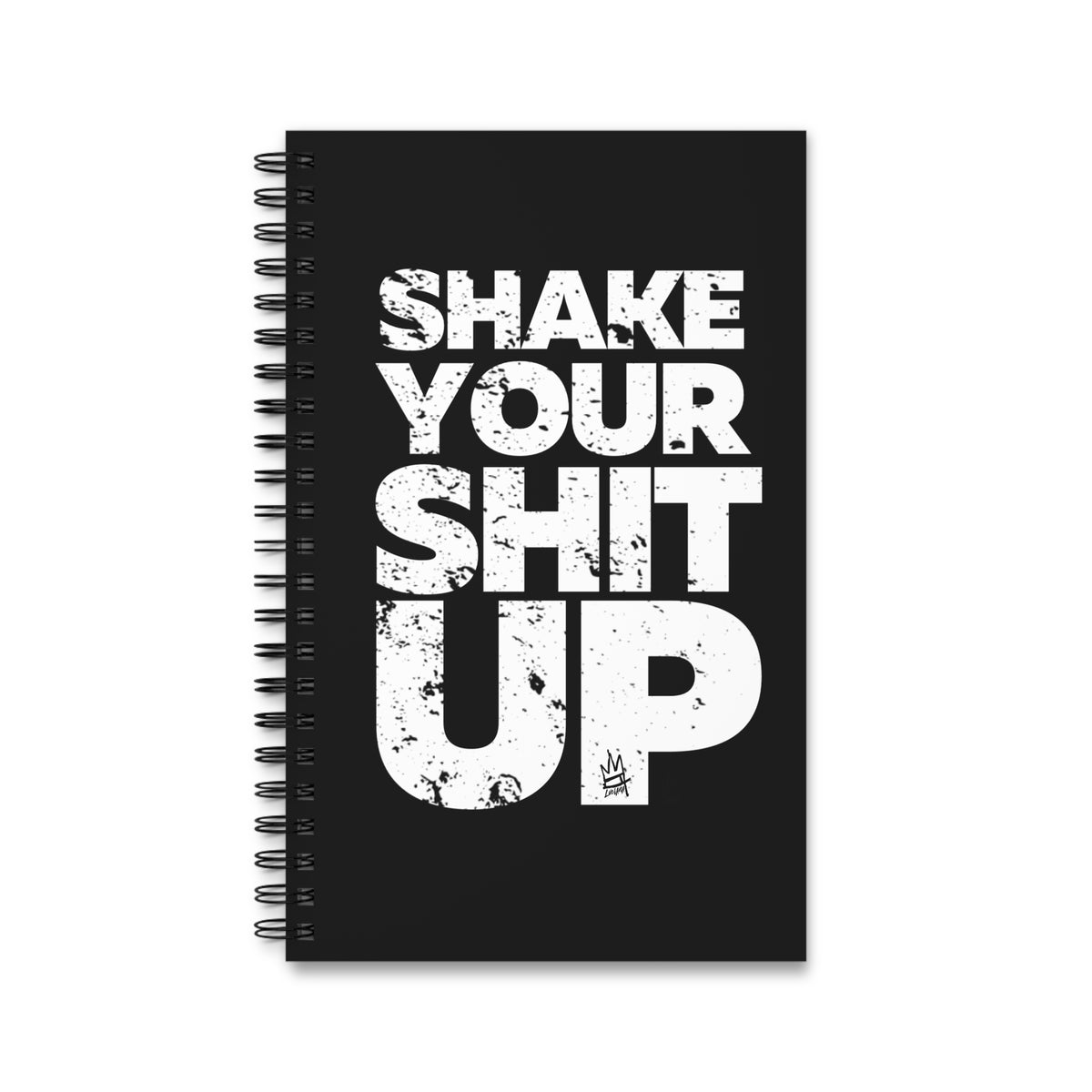 Motivational Spiral Journal - "Shake Your Shit Up"