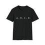 A.C.I.D  - Black -  Unisex Softstyle T-Shirt, Streetwear, Music, Hardwell, Pop Culture, Stylish, Classic, ACID, Unique text, Bold, Slogan T Shirt, Comfy Tee.