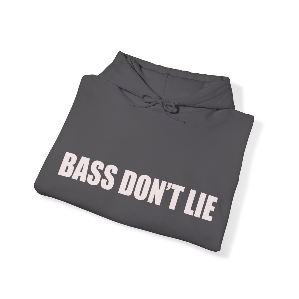 Bass Don't Lie - Unisex Heavy Blend™ Sweatshirt Hooded , Dance Music, Pop Culture, Classic, Unique Text, Slogan